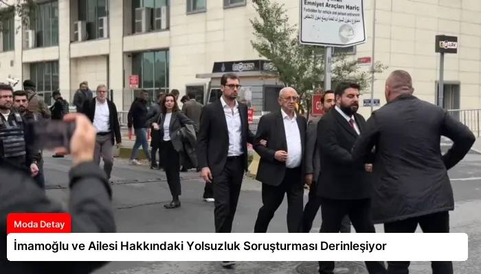 İmamoğlu ve Ailesi Hakkındaki Yolsuzluk Soruşturması Derinleşiyor