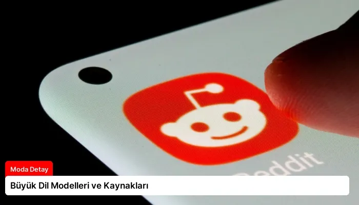 Büyük Dil Modelleri ve Kaynakları