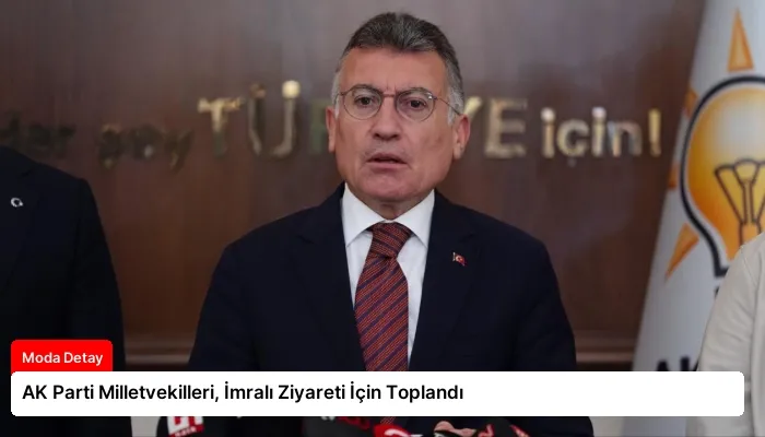 AK Parti Milletvekilleri, İmralı Ziyareti İçin Toplandı