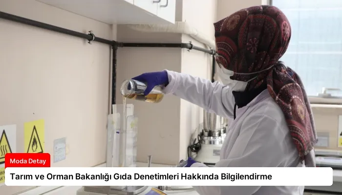 Tarım ve Orman Bakanlığı Gıda Denetimleri Hakkında Bilgilendirme