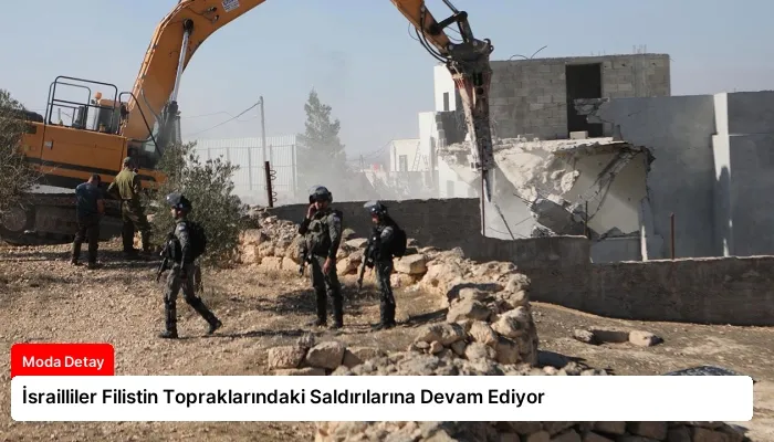 İsrailliler Filistin Topraklarındaki Saldırılarına Devam Ediyor
