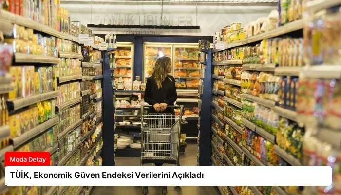TÜİK, Ekonomik Güven Endeksi Verilerini Açıkladı