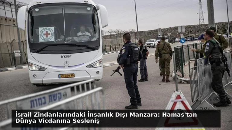 İsrail Zindanlarındaki İnsanlık Dışı Manzara: Hamas’tan Dünya Vicdanına Sesleniş
