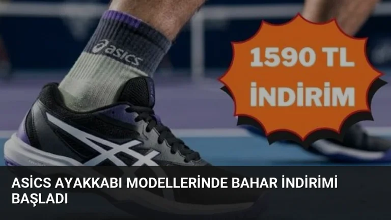 Asics Ayakkabı Modellerinde Bahar İndirimi Başladı