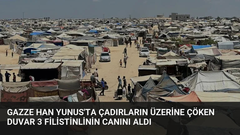 Gazze Han Yunus’ta Çadırların Üzerine Çöken Duvar 3 Filistinlinin Canını Aldı