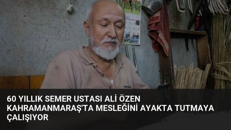 60 Yıllık Semer Ustası Ali Özen Kahramanmaraş’ta Mesleğini Ayakta Tutmaya Çalışıyor