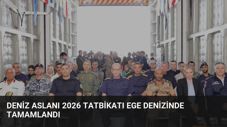 Deniz Aslanı 2026 Tatbikatı Ege Denizinde Tamamlandı