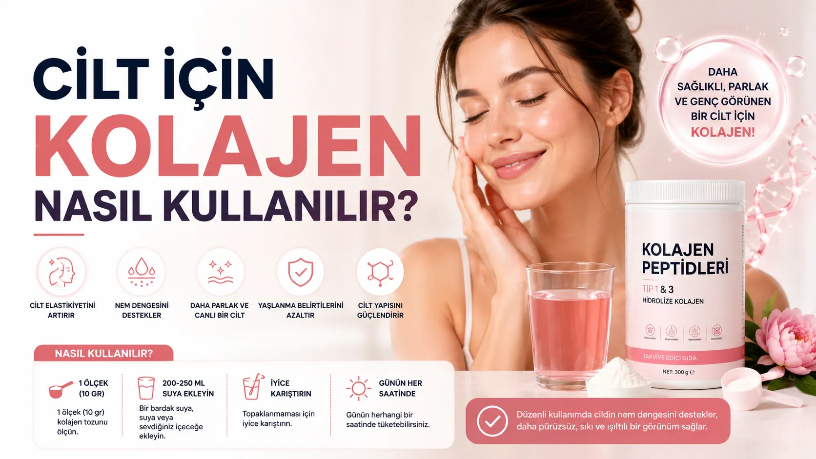 Cilt İçin Kolajen Nasıl Kullanılır?