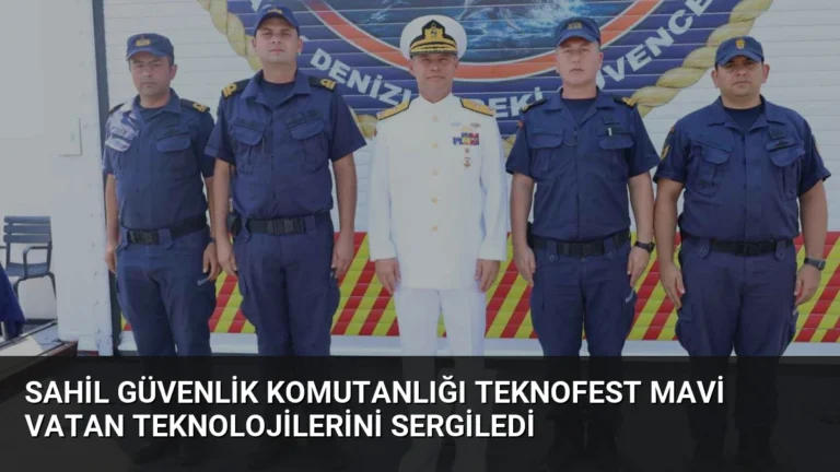 Sahil Güvenlik Komutanlığı TEKNOFEST Mavi Vatan teknolojilerini sergiledi
