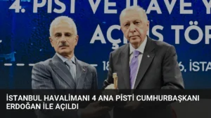 İstanbul Havalimanı 4 Ana Pisti Cumhurbaşkanı Erdoğan ile Açıldı