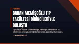 Bakan Memişoğlu Tıp Fakültesi Birincileriyle Buluştu