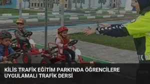 Kilis Trafik Eğitim Parkı'nda Öğrencilere Uygulamalı Trafik Dersi