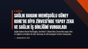 Sağlık Bakanı Memişoğlu Güney Kore’de Biyo Zirvesi’nde Yapay Zeka ve Sağlık İş Birliğini Vurguladı